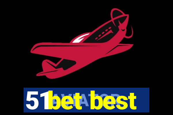 51bet best